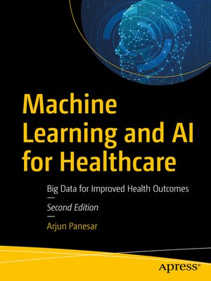 cover image of Machine Learning and AI for Healthcare